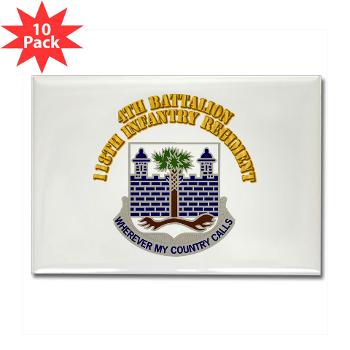 4B118IR - M01 - 01 - DUI - 4th Bn - 118th Infantry Regt with Text - Rectangle Magnet (10 pack) - Click Image to Close
